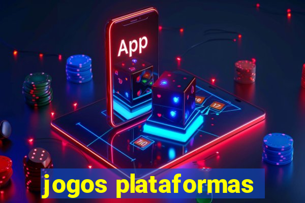 jogos plataformas